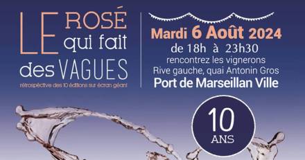 MARSEILLAN - L'édition 2024 du « Rosé qui fait des vagues » fêtera  ses 10 ans le mardi 06 août  à Marseillan