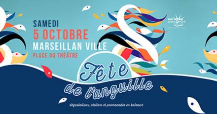 Hérault - La Fête de l'anguille  : Demandez le programme du Samedi 5 octobre 2024