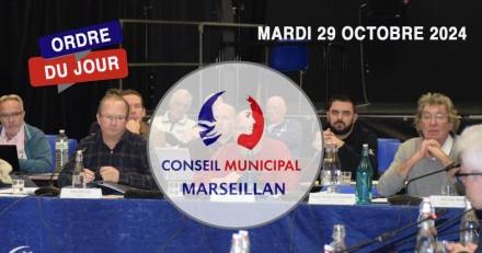 MARSEILLAN - Conseil Municipal du Mardi 29 octobre 2024 à Marseillan : Ordre du Jour