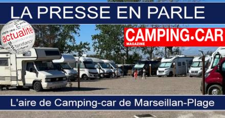 MARSEILLAN - La Presse en parle : L'aire de camping car de Marseillan Plage mis en lumière !