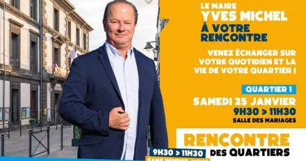 MARSEILLAN - Demain 25 Janvier le maire sera à votre rencontre Quartier 1 - Salle des Mariages